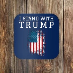 I Stand With Trump Pro Trump Supporter Free Trump Coaster