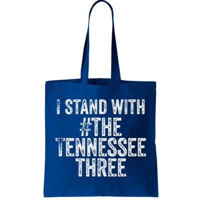 I STAND WITH THE TENNESSEE THREE Tote Bag