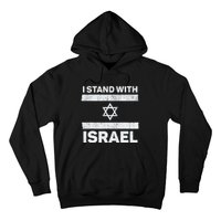 I Stand With Israel My Support Israel Flag Pride Hoodie