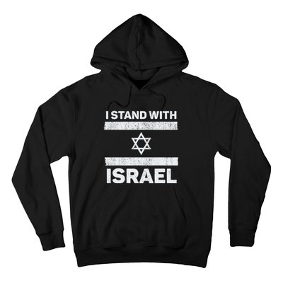 I Stand With Israel My Support Israel Flag Pride Hoodie