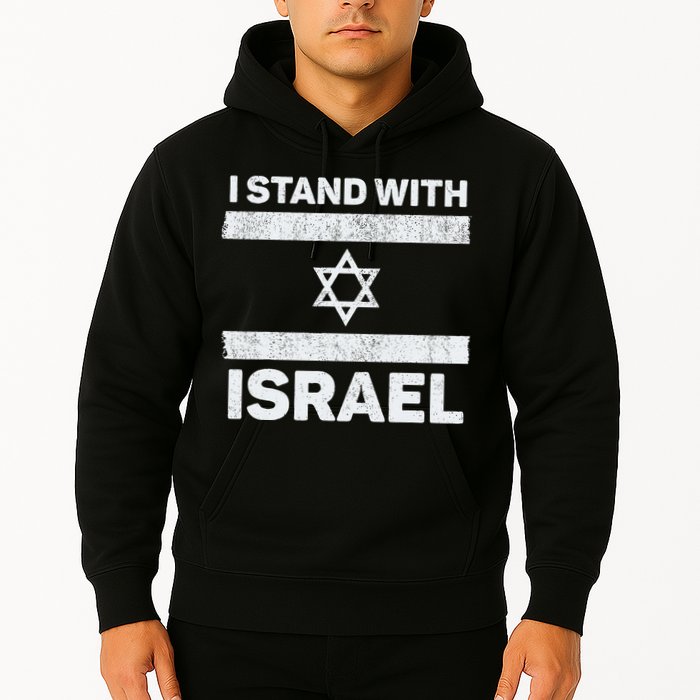 I Stand With Israel My Support Israel Flag Pride Hoodie