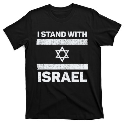 I Stand With Israel My Support Israel Flag Pride T-Shirt