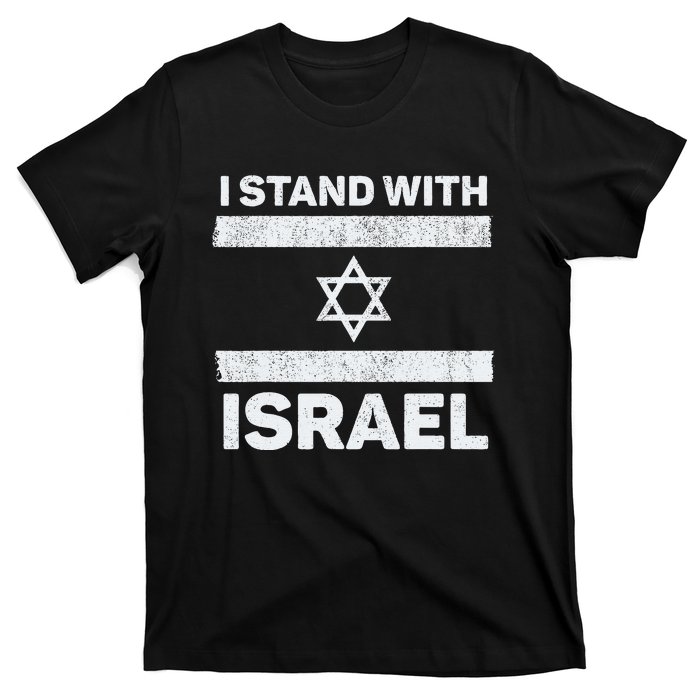 I Stand With Israel My Support Israel Flag Pride T-Shirt