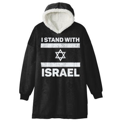 I Stand With Israel My Support Israel Flag Pride Hooded Wearable Blanket
