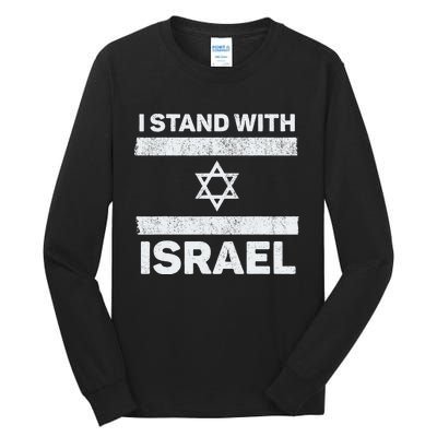 I Stand With Israel My Support Israel Flag Pride Tall Long Sleeve T-Shirt