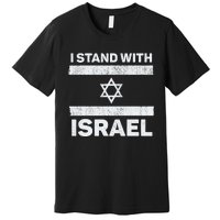 I Stand With Israel My Support Israel Flag Pride Premium T-Shirt