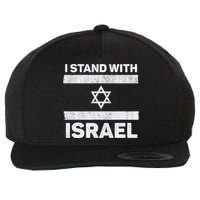 I Stand With Israel My Support Israel Flag Pride Wool Snapback Cap