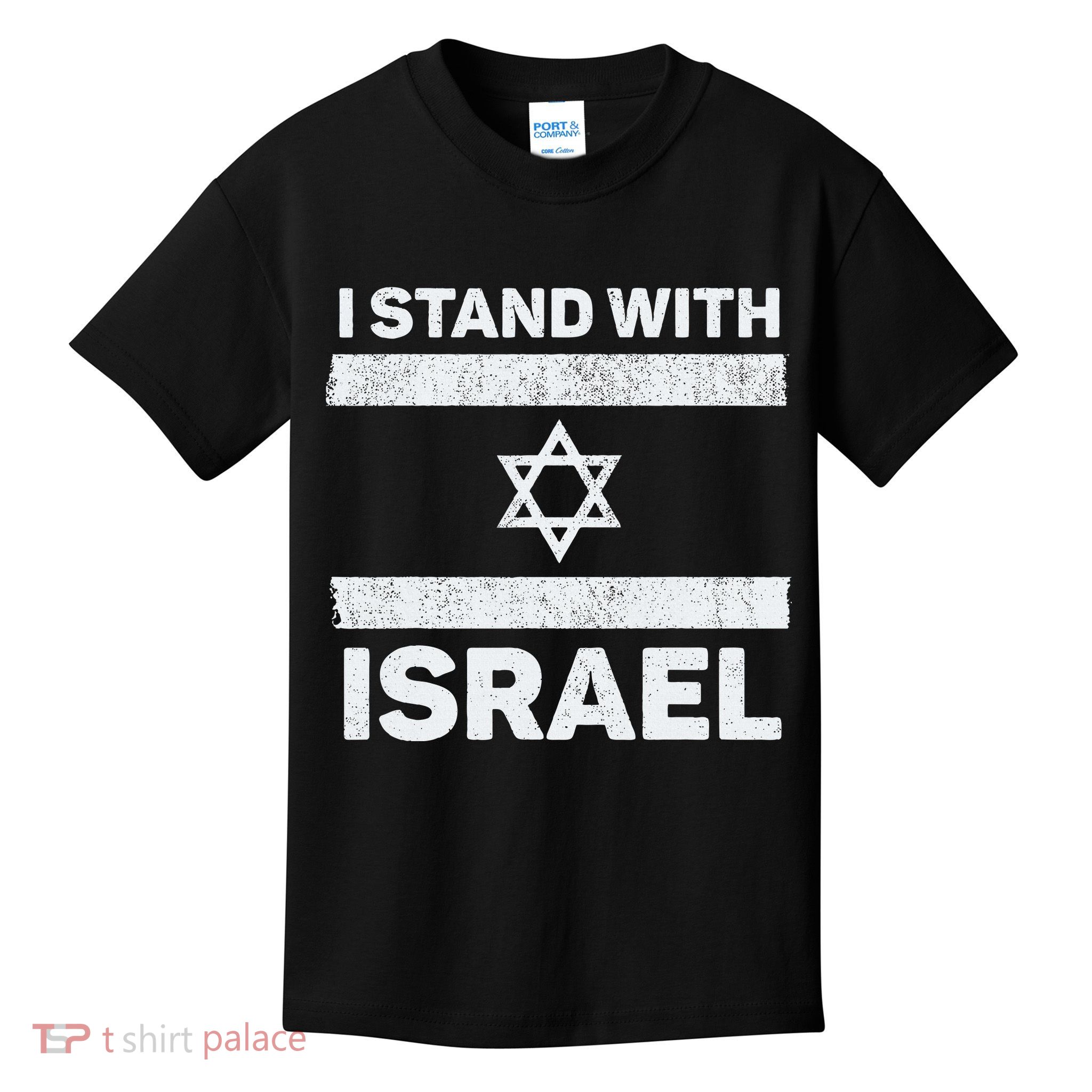 I Stand With Israel My Support Israel Flag Pride Kids T-Shirt