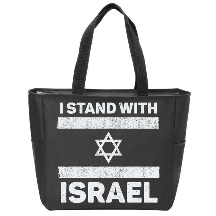 I Stand With Israel My Support Israel Flag Pride Zip Tote Bag