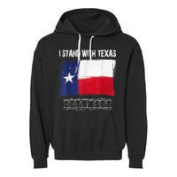 I Stand With Texas Come And Take It Garment-Dyed Fleece Hoodie