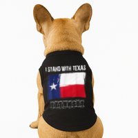 I Stand With Texas Come And Take It Doggie Tank