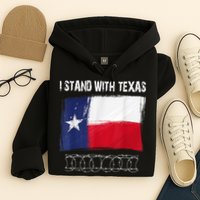 I Stand With Texas Come And Take It Hoodie