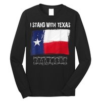 I Stand With Texas Come And Take It Long Sleeve Shirt