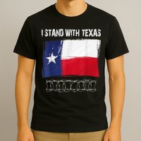 I Stand With Texas Come And Take It T-Shirt