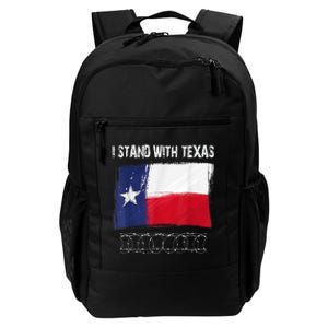 I Stand With Texas Come And Take It Daily Commute Backpack