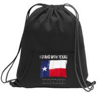 I Stand With Texas Come And Take It Sweatshirt Cinch Pack Bag