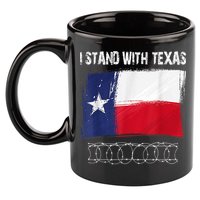 I Stand With Texas Come And Take It 11oz C Handle Ceramic Mug