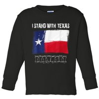 I Stand With Texas Come And Take It Toddler Long Sleeve Shirt