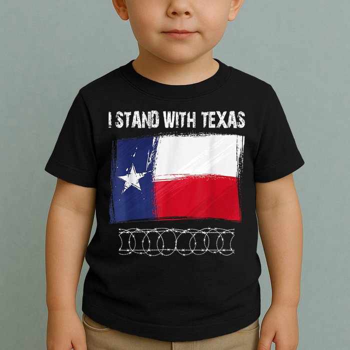 I Stand With Texas Come And Take It Toddler T-Shirt