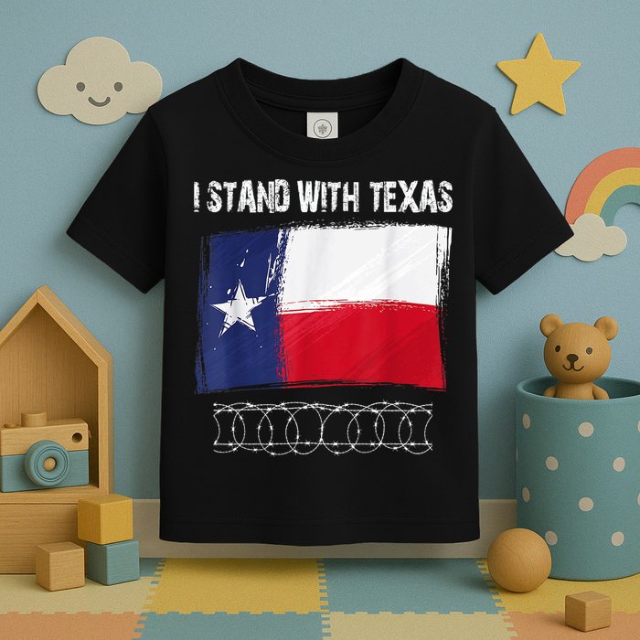 I Stand With Texas Come And Take It Toddler T-Shirt