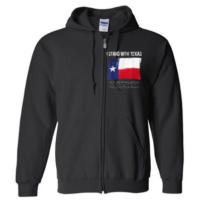 I Stand With Texas Come And Take It Full Zip Hoodie