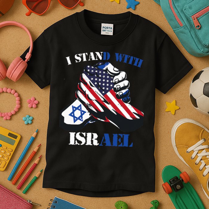 I Stand With Israel Support Israel Love Israeli Brotherhood Kids T-Shirt
