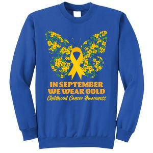 In September We Wear Gold Childhood Cancer Awareness Flower Butterfly Tall Sweatshirt