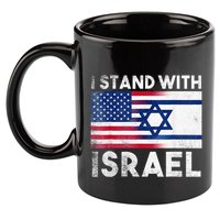 I Stand With Israel Pray For Israel US and Israel Flag 11oz C Handle Ceramic Mug