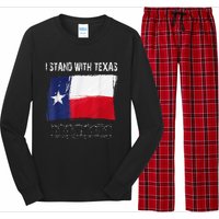 I Stand With Texas Flag Usa State Of Texas Long Sleeve Pajama Set