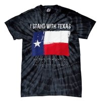 I Stand With Texas Flag Usa State Of Texas Tie-Dye T-Shirt