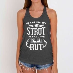 In Spring We Strut In Fall We Rut Turkey & Deer Hunters Women's Knotted Racerback Tank