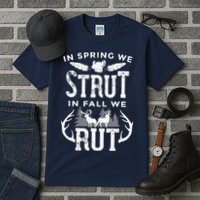 In Spring We Strut In Fall We Rut Turkey & Deer Hunters Tall T-Shirt
