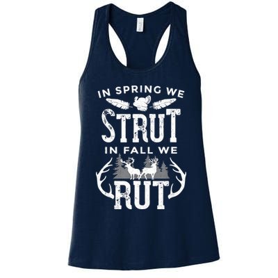 In Spring We Strut In Fall We Rut Turkey & Deer Hunters Womens Tank Top