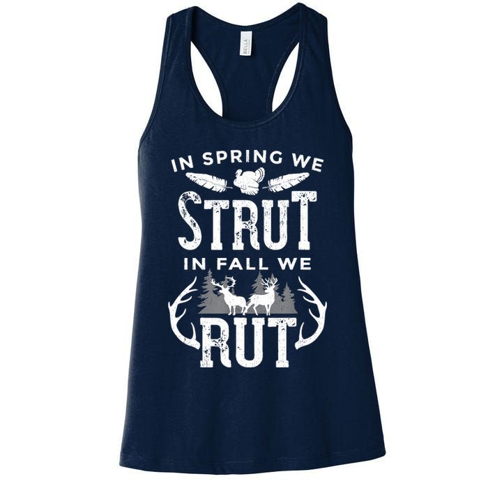 In Spring We Strut In Fall We Rut Turkey & Deer Hunters Womens Tank Top