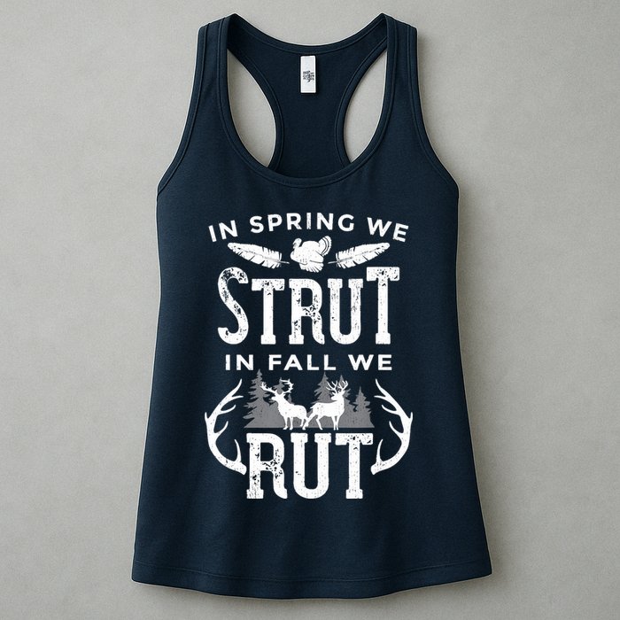 In Spring We Strut In Fall We Rut Turkey & Deer Hunters Womens Tank Top