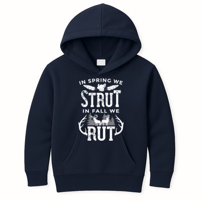 In Spring We Strut In Fall We Rut Turkey & Deer Hunters Kids Hoodie