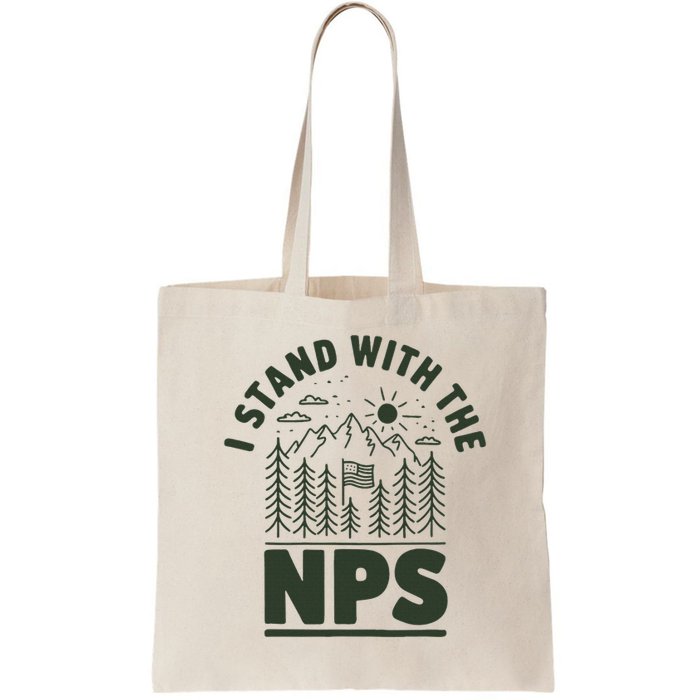 I Stand With The Nps National Park Support Bag