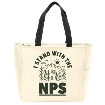 I Stand With The Nps National Park Support Zip Tote Bag