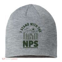 I Stand With The Nps National Park Support Sustainable Beanie