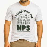 I Stand With The Nps National Park Support Performance Shirt