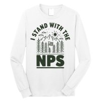 I Stand With The Nps National Park Support Long Sleeve Shirt
