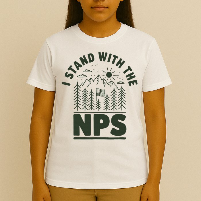 I Stand With The Nps National Park Support T-Shirt