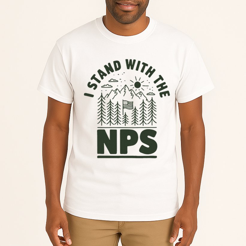 I Stand With The Nps National Park Support Tall T-Shirt