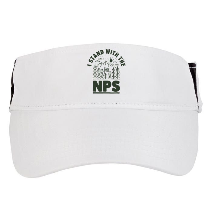 I Stand With The Nps National Park Support Adult Drive Performance Visor