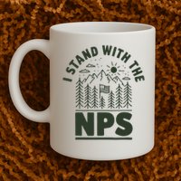I Stand With The Nps National Park Support Mug