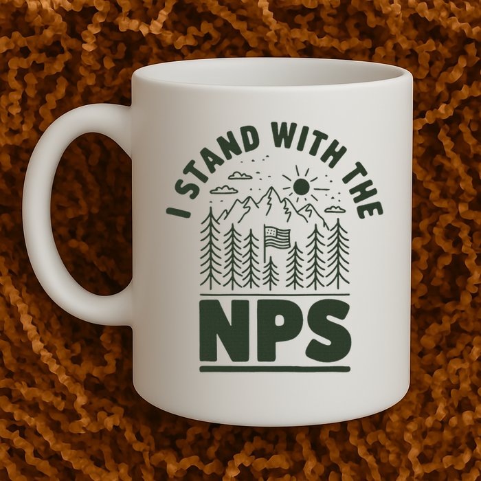 I Stand With The Nps National Park Support Mug