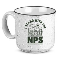 I Stand With The Nps National Park Support 15oz Campfire Ceramic Mug
