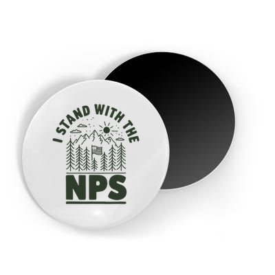 I Stand With The Nps National Park Support Magnet