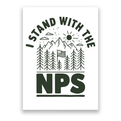 I Stand With The Nps National Park Support Poster