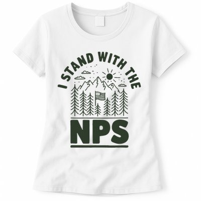 I Stand With The Nps National Park Support Womens T-Shirt